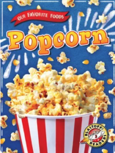 A book cover features a red and white striped bucket overflowing with popcorn, set against a dark blue background with scattered popcorn kernels and starbursts.